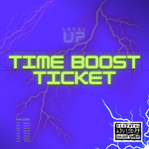 TIME BOOST TICKET